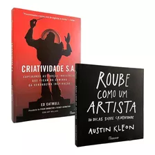 2 Livros - Roube Como Um Artista + Criatividade S.a.