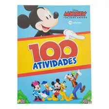 100 Atividades Mickey E Seus Amigos, De Vários Autores. Editora Culturama, Capa Mole Em Português, 2021