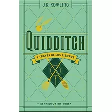 Quidditch/ A Través De Los Tiempos