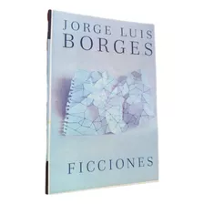 Libro: Ficciones - Jorge Luis Borges