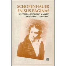 Livro Schopenhauer En Sus Paginas Pedro Stepanenko (org)