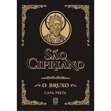 Livro Sao Cipriano O Bruxo (capa Preta)