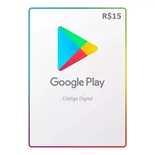 Google Play Gift Card R$15,00 - Formato Digital