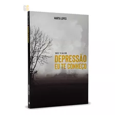 Meu Valor, Depressão Eu Te Conheço | Marta Lopes
