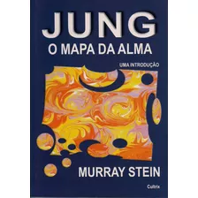 Livro Jung: O Mapa Da Alma