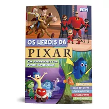 Os Heróis Da Pixar - Livrão, De Disney. Editora Nova Fronteira Participações S/a, Capa Mole Em Português, 2021