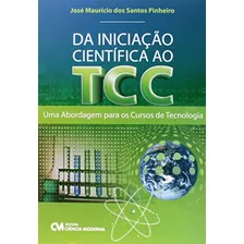 Livro Da Iniciacao Cientifica Ao Tcc