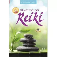 Oráculo Do Reiki, De Johnny De Carli. Editora Nova Senda, Capa Mole Em Português