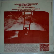 Van Der Graaf Generator-fellow Travelers- Lp Import 1a Prens