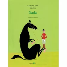 Dadá, De Zullo, Germano. Editora 34 Ltda., Capa Mole Em Português, 2014