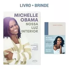 Nossa Luz Interior + Brinde, De Obama, Michelle. Editora Grupo Companhia Das Letras, Capa Dura Em Português, 2022
