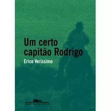 Certo Capitao Rodrigo, Um