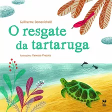 O Resgate Da Tataruga - Guilherme Domenichelli - Panda Books