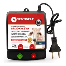 Eletrificador De Cerca Elétrica Rural Sr30 Bivolt Sentinela