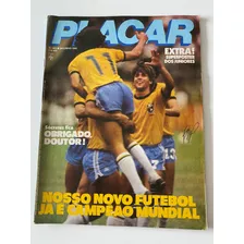 Revista Placar Nosso Novo Futebol Já É Campeão Nº683 1983