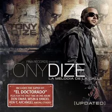Tony Dize - La Melodía De La Calle Updated