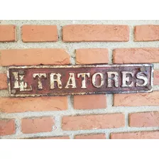 Antiga Placa Em Ferro Fundido L L Tratores Ñ Esmaltada.