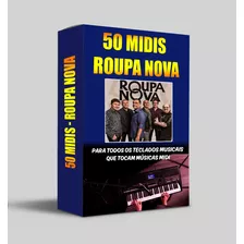 50 Midis Banda Roupa Nova ( Playback Em Midi ) Envio Grátis
