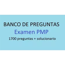 Banco De Preguntas Nuevo Examen Pmp