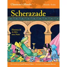 Scherazade: Histórias De As Mil E Uma Noites, De Fabra, Jordi Sierra I. Editora Pia Sociedade Filhas De São Paulo, Capa Mole Em Português, 2013