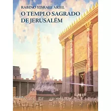 Livro O Templo Sagrado De Jerusalém - Ed Sefer