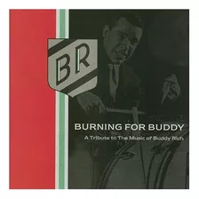 La Quema Para Buddy: Un Tributo A La Música De Buddy Rich, V