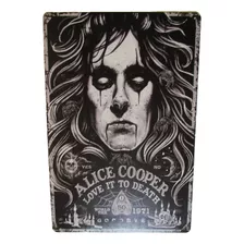 Poster Cartel Anuncio Placa Alice Cooper Decoracion Bar Rock