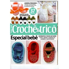 Revista Ponto Fácil Crochê & Tricô Especial Bebê 