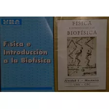 Física E Introducción A La Biofísica - Uba Cbc