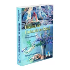 História Da Umbanda No Brasil - Vol. 8, De : Diamantino Fernandes Trindade. Série Não Aplica, Vol. Não Aplica. Editora Editora Do Conhecimento, Capa Mole, Edição Não Aplica Em Português, 2018