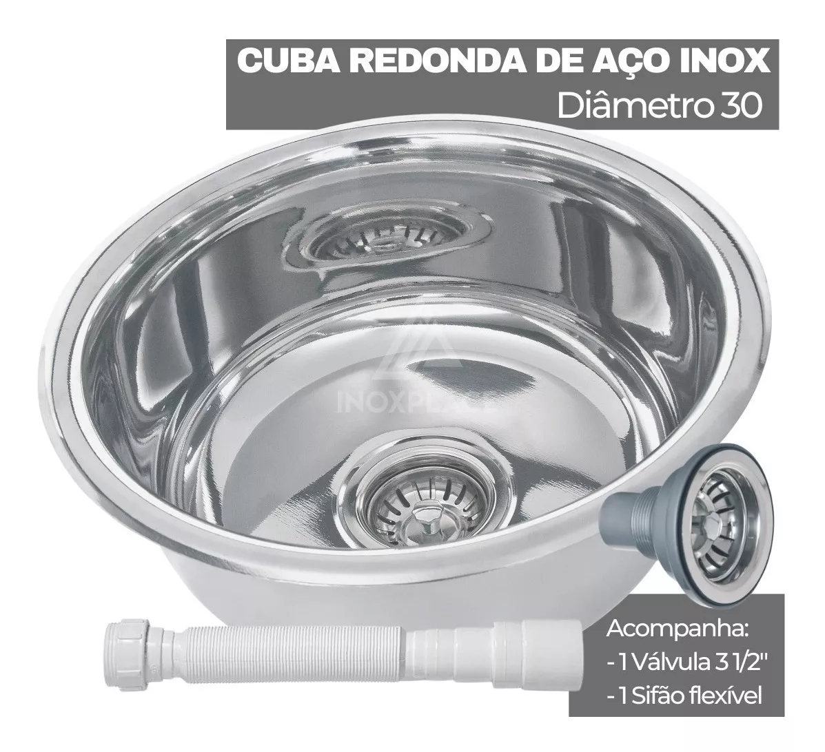 Cuba Redonda 30cm Aço Inox 430 Com Válvula E Sifão