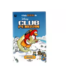 O Guia Oficial Do Club Penguin Disney Ed 6 Volume 01 /2010