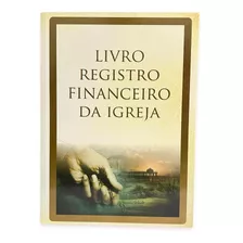 Livro Financeiro Para Igreja + Bloco Anotações - Envio Rápido