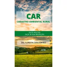 Cadastro Ambiental Rural Para Crédito Rural Pronaf & Pronamp