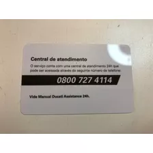 Cartão De Plastico Ducati Assistance 24hrs Original