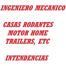 Empadronamiento Motorhome, Casa Rodante. Ingeniero Mecánico