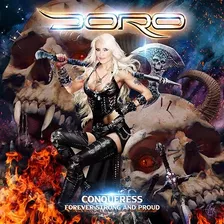 Doro:conqueress Forever Strong And Proud(lançamento 2023) Versão Do Álbum Estandar