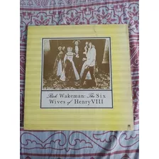 Lp Rick Wakeman - The Six Wives Of Henry, Capa Dupla 