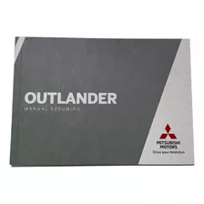 Manual Proprietário Resumido Mitsubishi Outlander 2013/2015