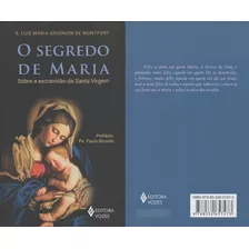 Livro O Segredo De Maria - Sobre A Escravidão Da Santa Virgem - S. Luís Maria Grignion De Montfort