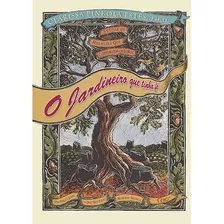 O Jardineiro Que Tinha Fé, De Estés, Clarissa Pinkola. Editora Rocco Ltda, Capa Mole Em Português, 2015