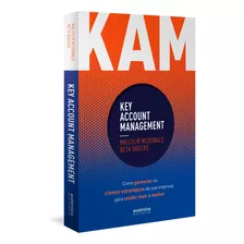 Livro Kam - Key Account Management: Como Gerenciar Os Client