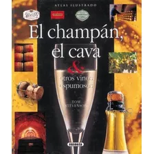 Libro Champán, El Cava Y Otros Vinos Espumosos, El Nuevo