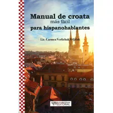 Manual De Croata Mas Facil Para Hispanoparlantes