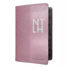 Bíblia De Estudo Ntlh Sbb Tamanho Médio Com Índice Capa Luxo Rosa