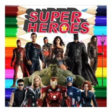 Kit 100 Desenhos Para Pintar E Colorir Super Herois Avengers Vingadores E Liga Da Justiça - Folha A4 ! 2 Por Folha! - #0062
