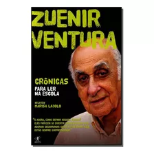 Cronicas Para Ler Na Escola (zuenir Ventura)