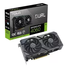 Tarjeta De Vídeo Asus Dual Geforce Rtx 4060 8gb Oc