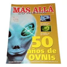 Ovnis, 50 Años Revista Mas Alla