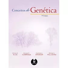 Conceitos De Genética 9° Edição/ Klug, Cummings, Spencer P.